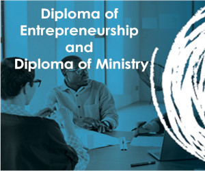 Diploma of Entrepreneurship and Diploma of Ministry a double diploma course offered at Energise Bible College